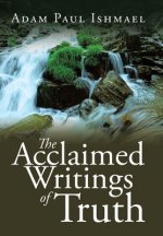 Acclaimed Writings of Truth