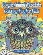 Simple Animal Mandala Coloring Fun For Kids
