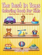 Best In Toys Coloring Book For Kids - Coloring Books 4 Year Old Edition