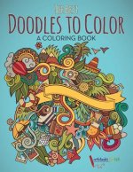Best Doodles to Color, a Coloring Book