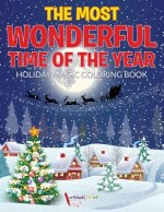 Most Wonderful Time of the Year Holiday Magic Coloring Book