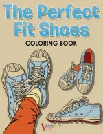 Perfect Fit Shoes Coloring Book