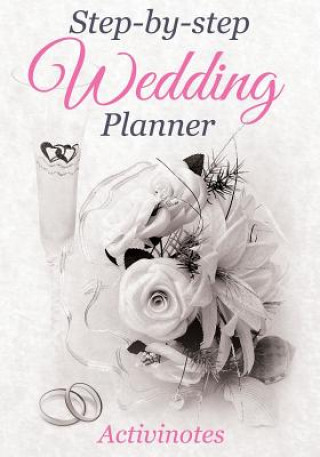Step-by-Step Wedding Planner