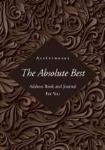 Absolute Best Address Book and Journal For You