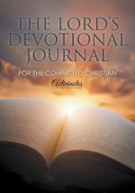 Lord's Devotional Journal for the Committed Christian