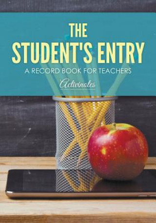 Student's Entry