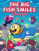 Big Fish Smiles Coloring Book