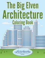 Big Elven Architecture Coloring Book