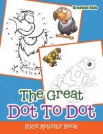 Great Dot to Dot Kid's Activity Book