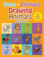Steps and Critiques for Drawing Animals