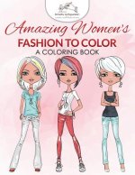 Amazing Women's Fashion to Color