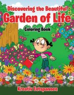 Discovering the Beautiful Garden of Life Coloring Book