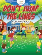 Don't Jump the Lines Coloring Book