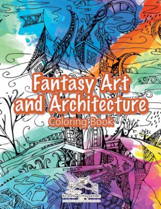 Fantasy Art and Architecture Coloring Book