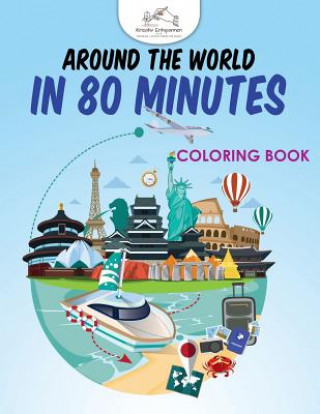 Around the World in 80 Minutes Coloring Book