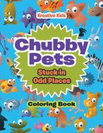 Chubby Pets Stuck in Odd Places Coloring Book