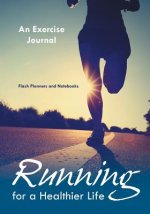 Running for a Healthier Life
