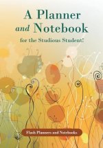 Planner and Notebook for the Studious Student!