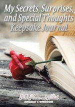 My Secrets, Surprises, and Special Thoughts Keepsake Journal