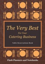 Very Best for Your Catering Business Table Reservations Book
