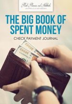 Big Book of Spent Money