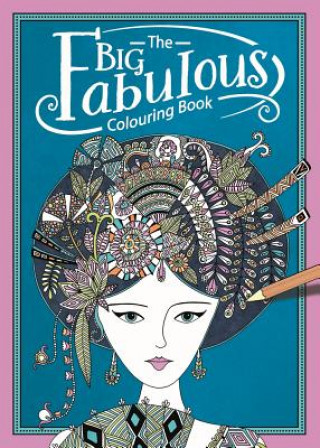 Big Fabulous Colouring Book