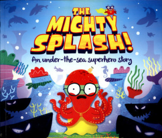 Mighty Splash!