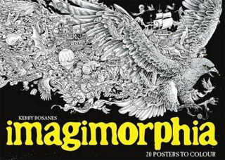 Imagimorphia: 20 Posters to Colour