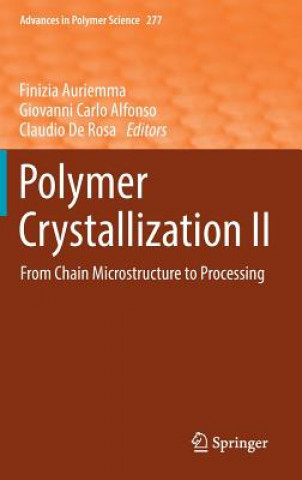 Polymer Crystallization II