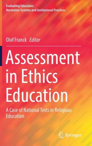 Assessment in Ethics Education