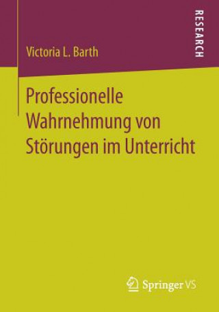 Professionelle Wahrnehmung Von Stoerungen Im Unterricht