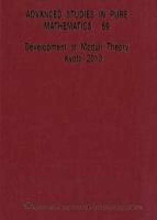 Development Of Moduli Theory - Kyoto 2013 - Proceedings Of The 6th Mathematical Society Of Japan Seasonal Institute
