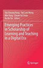 Emerging Practices in Scholarship of Learning and Teaching in a Digital Era