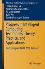 Progress in Intelligent Computing Techniques: Theory, Practice, and Applications