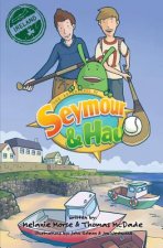 Adventures of Seymour & Hau