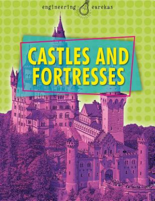 Castles and Fortresses
