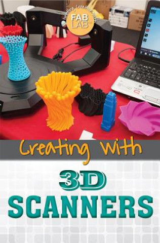 Creating With 3d Scanners