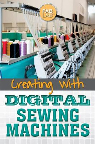 Creating With Digital Sewing Machines