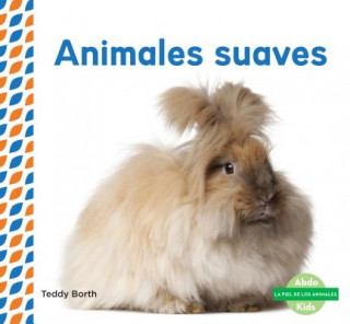 Animales suaves/ Soft & Fluffy Animals