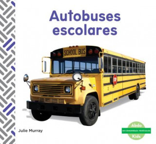 Autobuses escolares/ School Buses