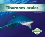 Tiburones azules/ Blue Sharks