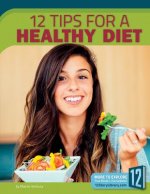 12 Tips for a Healthy Diet