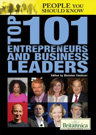 Top 101 Entrepreneurs and Business Leaders