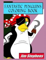 Fantastic Penguins Coloring Book