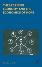 Learning Economy and the Economics of Hope