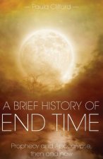 Brief History of End Time