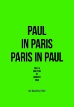 FRE-PAUL IN PARIS/PARIS IN PAU