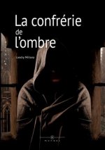 confrerie de l'ombre