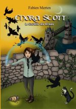 Enora Scott, la Confrerie des Arcanes