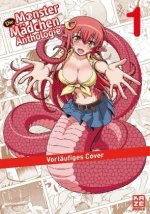 Die Monster Mädchen Anthologie. Bd.1